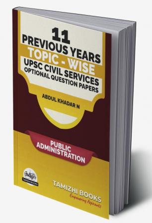 UPSC 11 Previous Years Optional Mains Paper 2013-2023- Public Administration