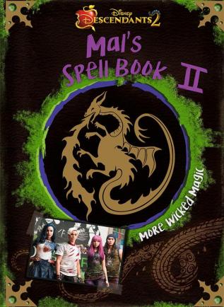 Disney Descendants 2 : Mal's Spell Book II