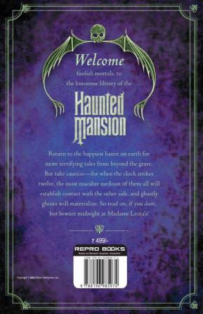 Disney : Tales from the Haunted Mansion : Midnight at Madame Leota's : Volume II