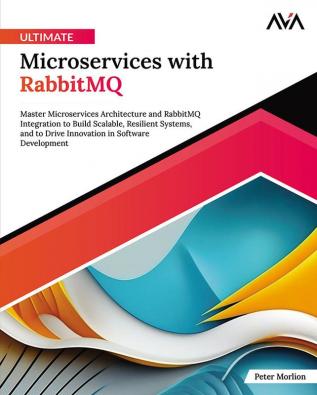 Ultimate Microservices with RabbitMQ