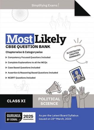 Gurukul By Oswal Political Science Most Likely CBSE Question Bank for Class 11 Exam 2025 - Chapterwise & Categorywise, Competency Focused Qs, NCERT Qs, Case, Assertion & Reasoning