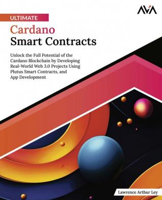 Ultimate Cardano Smart Contracts