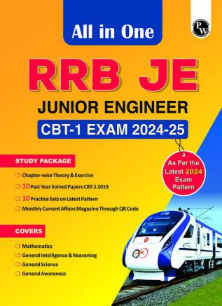 PW All in One RRB Junior Engineer (JE) 2024-2025 CBT - 1 Exam l Chapterwise Theory Short Tricks and Exercises 10 Previous Year Solved Papers (PYQs) 2019 with 10 Practice Sets l English Edition