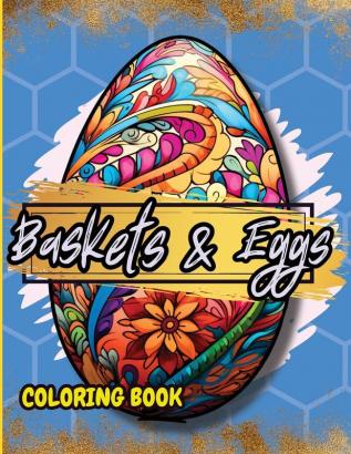 Baskets & Eggs