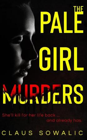 The Pale Girl Murders