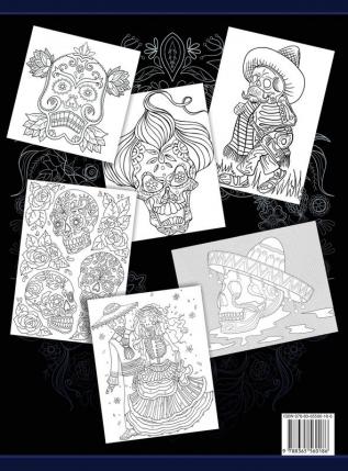 Adult Coloring Book: 30 Day Of The Dead Coloring Pages Día De Los Muertos: 1 (Day of the Dead Collection)