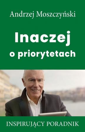 Inaczej o priorytetach