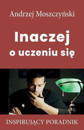 Inaczej o uczeniu się