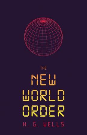 The New World Order