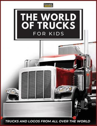 The World of Trucks for Kids