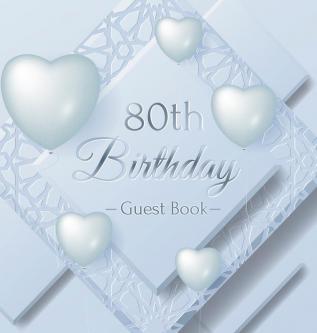 80th Birthday Guest Book: Keepsake Gift for Men and Women Turning 80 - Hardback with Funny Ice Sheet-Frozen Cover Themed Decorations & Supplies Personalized Wishes Sign-in Gift Log Photo Pages