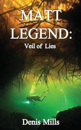 Matt Legend: Veil of Lies: 1