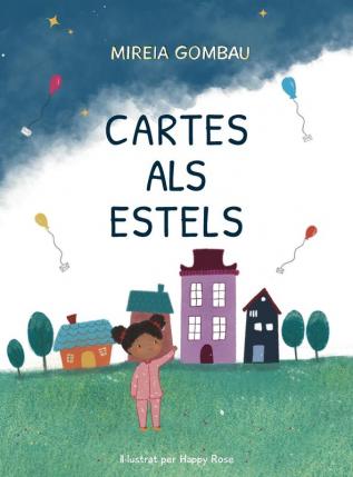 Cartes als estels (Children's Picture Books: Emotions Feelings Values and Social Habilities (Teaching Emotional Intel)