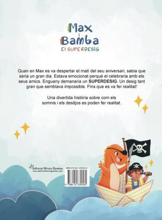 Max i Bamba: El Superdesig (Children's Picture Books: Emotions Feelings Values and Social Habilities (Teaching Emotional Intel)