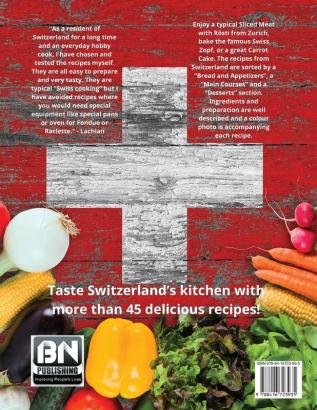 Baking and Cooking in Switzerland: Famous Swiss Recipes