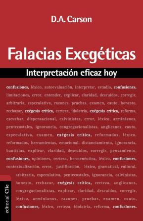 Falacias Exegeticas: Interpretacion Eficaz Hoy