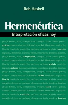 Hermeneutica: Interpretacion Eficaz Hoy