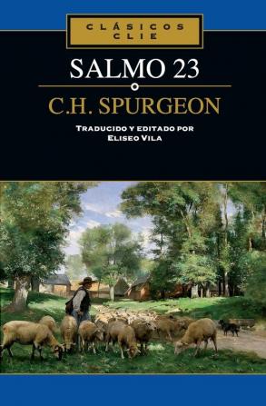 El Salmo 23 de C. H. Spurgeon