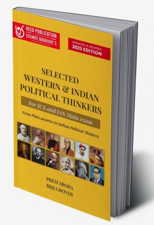 SELECTED WESTERN & INDIAN POLITICAL THINKERS FOR ICS AND IAS MAIN EXAM