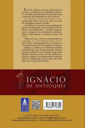 Ignácio de Antioquia: Episódios Históricos do Cristianismo Primitivo: 4 (História Do Cristianismo Primitivo)