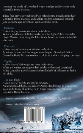 Constable David Maratse Omnibus Edition 1: Four Crime Novellas from Greenland