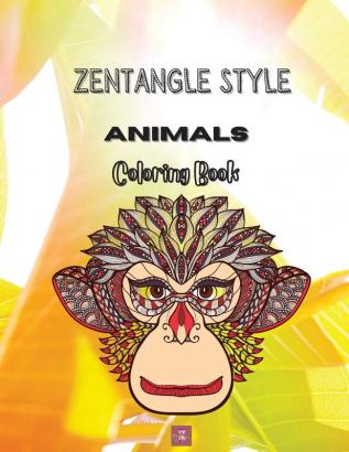 Zentangle Style Animals Coloring book: Zentangle Wild Animal Designs Paisley and Mandala Style Patterns Adult Coloring Book Stress Relieving Mandala ... Zebra Giraffe Deer Kangaroo Wolf and More