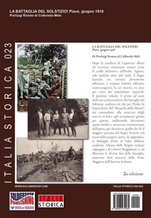 La battaglia del Solstizio: Piave giugno 1918: 23 (Italia Storica)