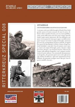 Zitadelle: L'SS panzer-korps all'attacco luglio 1943: 8 (Ritterkreuz)