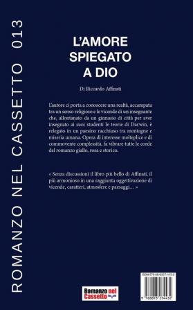 L'amore spiegato a Dio: 13 (Romanzo Nel Cassetto)