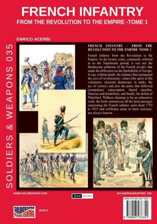 French infantry from the Revolution to the Empire - Tome 1