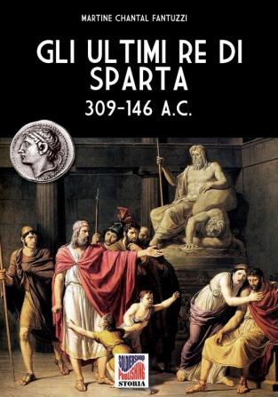 Gli ultimi re di Sparta: 72 (Storia)