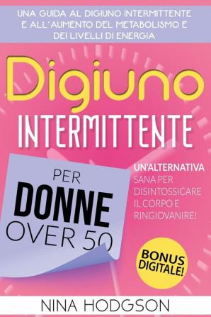 Digiuno Intermittente per Donne Over 50