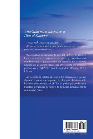 Dios El Sanador: God the Healer (Spanish)