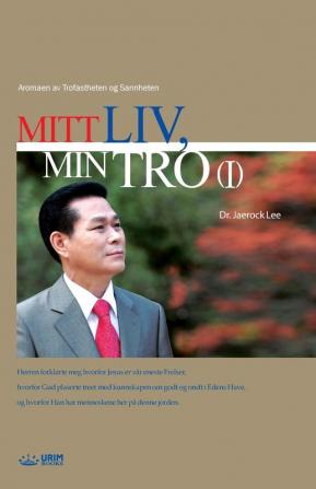 Mitt Liv Min Tro Ⅰ: My Life My Faith 1