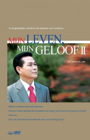 Mijn Leven Mijn Geloof (II): My life My Faith 2 (Dutch)