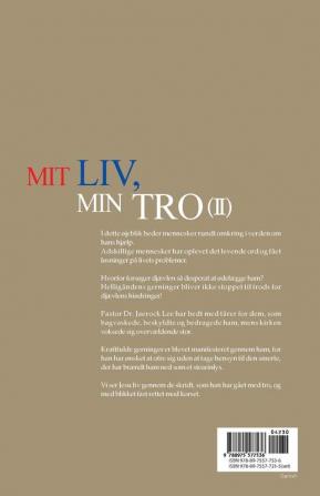 Mit Liv Min Tro 2: My Life My Faith 2 (Danish)