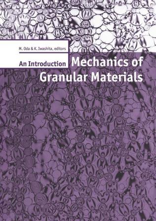 Mechanics of Granular Materials: An Introduction