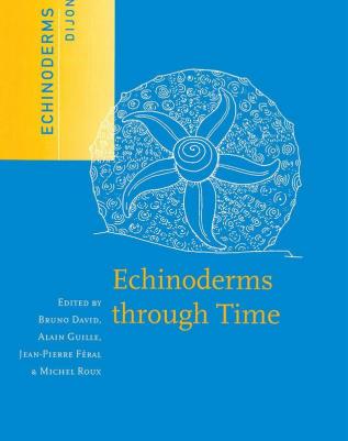 Echinoderms Through Time