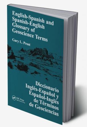 English-Spanish and Spanish-English Glossary of Geoscience Terms