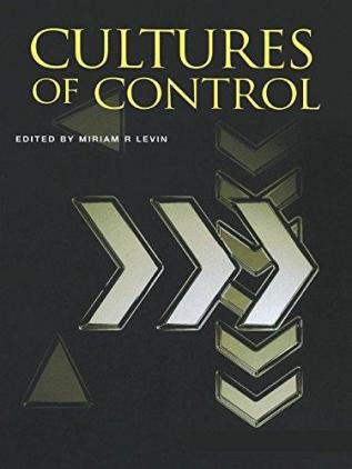 Cultures of Control