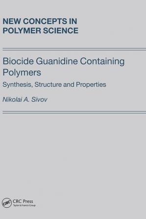 Biocide Guanidine Containing Polymers