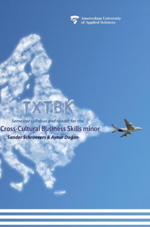 Txtbk: Semester syllabus and reader for the cross-cultural business skills minor