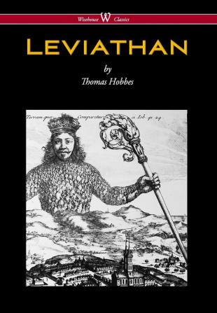 Leviathan (Wisehouse Classics - The Original Authoritative Edition)