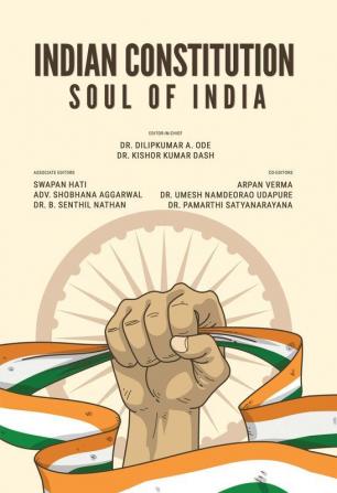 Indian Constitution: Soul of India