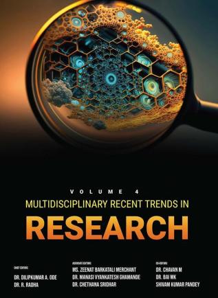 Multidisciplinary Recent Trends in Research (Vol-4)