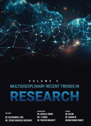 Multidisciplinary Recent Trends in Research (Vol-5)