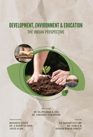 Development Environment & Education: The Indian Perspective