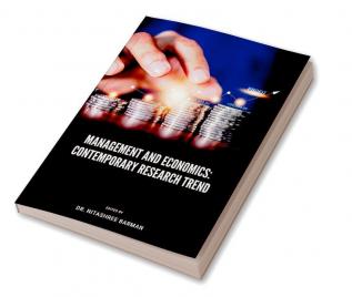 MANAGEMENT AND ECONOMICS: CONTEMPORARY RESEARCH TREND