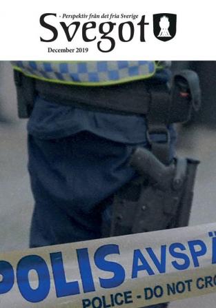 Svegot - December 2019: Perspektiv från det fria Sverige