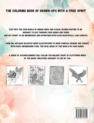 Heavenly Birds: Large Print/Blissful Floral Birds/Dreamy Stress Relieving Designs/Complex Hypnotic Detailed illustrations/Mindfulness and Relaxation